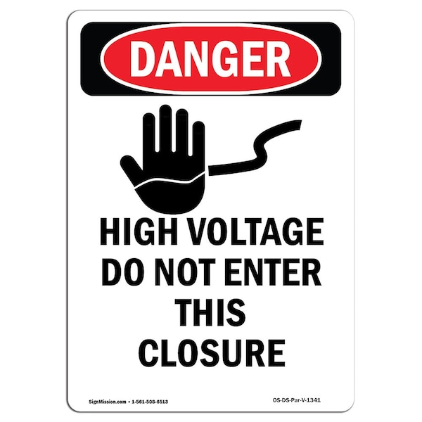 Safety Sign, OSHA Danger, 24" Height, High Voltage Do Not, Portrait, D-1824-V-1341